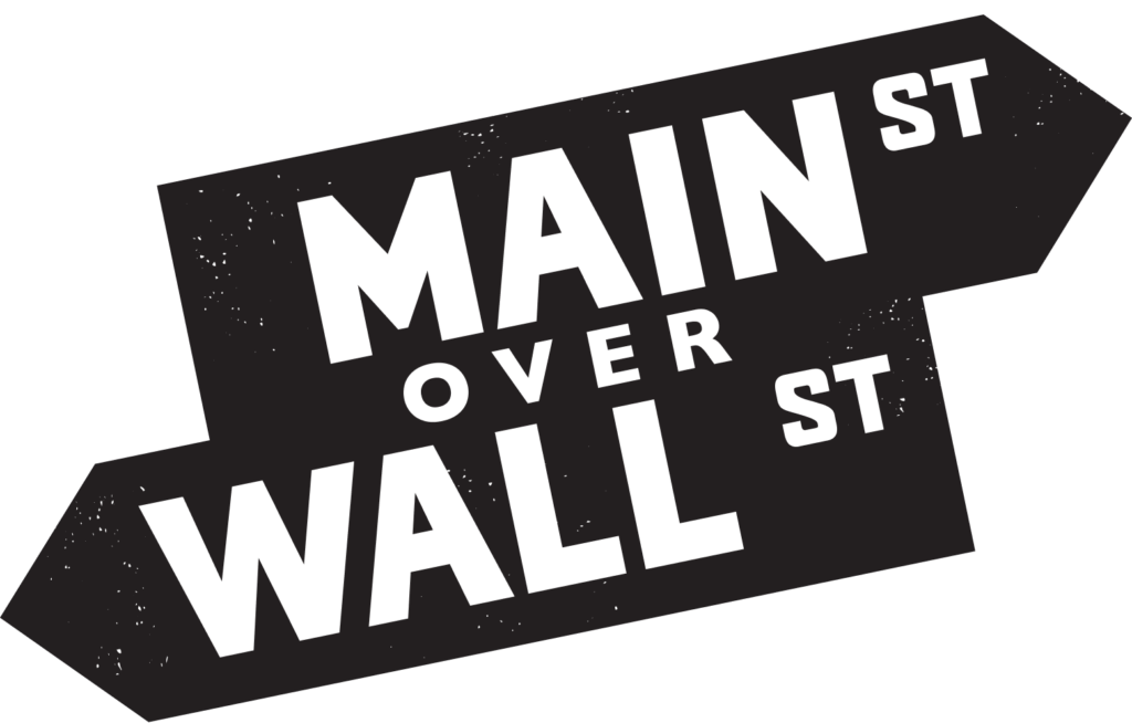 Graphic shows stylized street signs reading "Main Street over Wall Street"